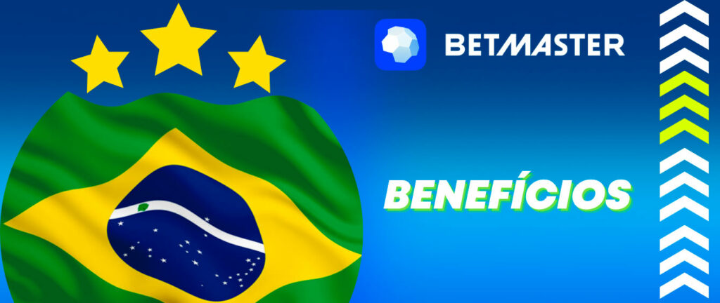 Benefícios do Betmaster