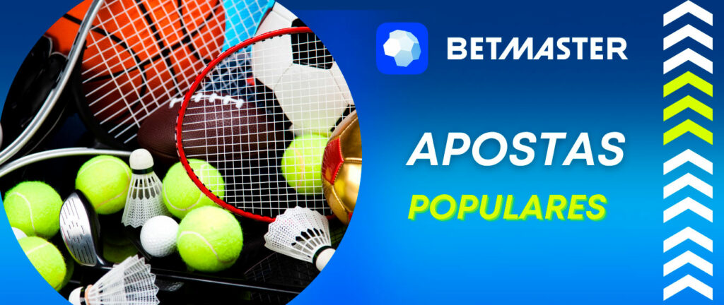 Para o Brasil, as apostas mais populares no site betmaster