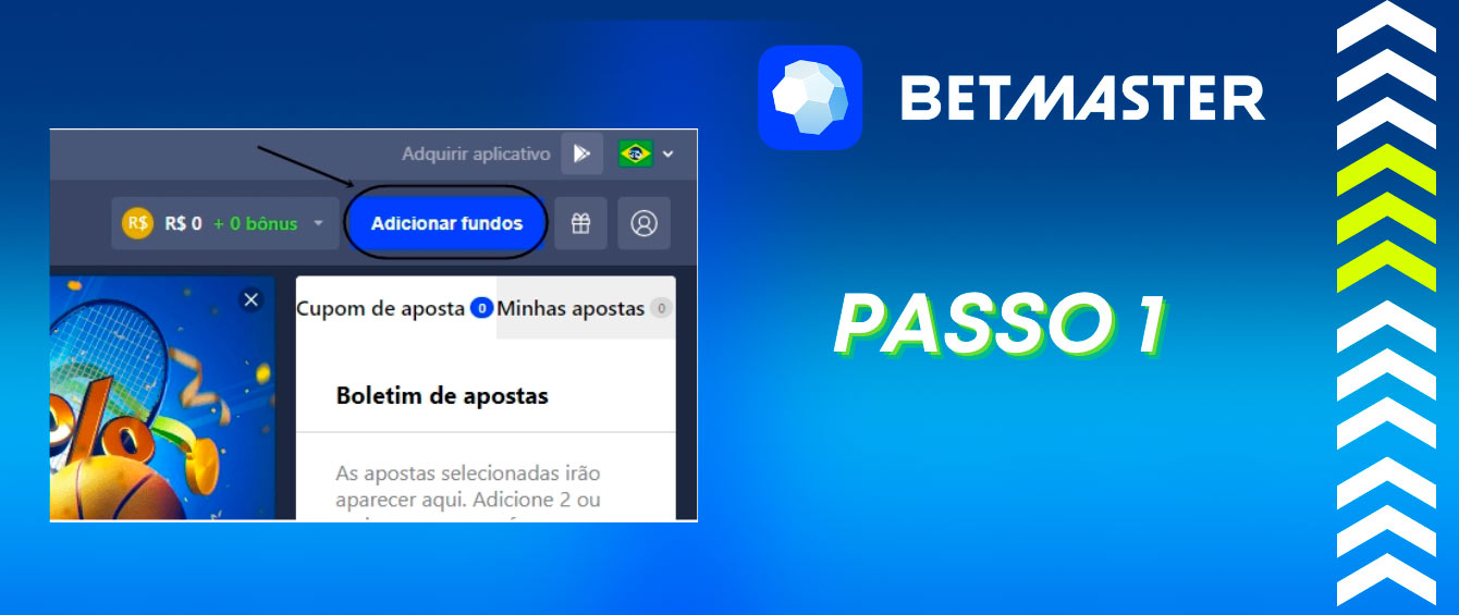 Depositar dinheiro no Betmaster passo 1