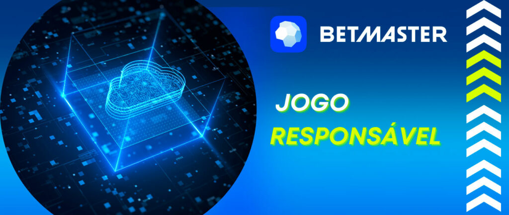 betmaster adere aos princípios do jogo responsável