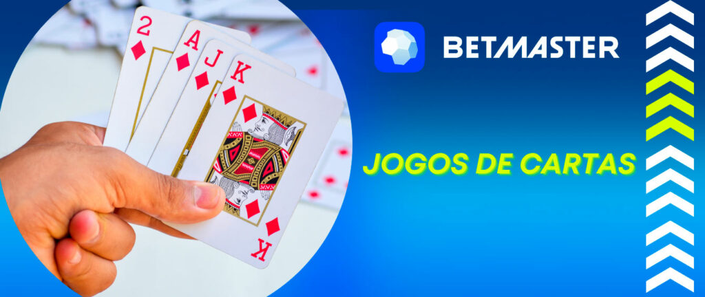 Os jogos de cartas são mais interessantes para os jogadores Betmaster