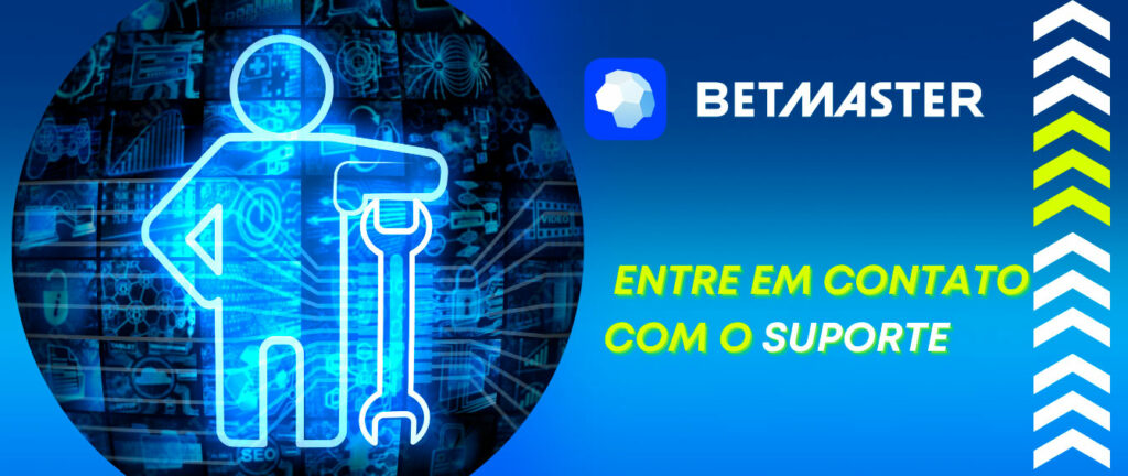 As instalações de suporte estão disponíveis no BetMaster